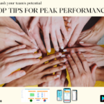 Top Tips for Peak Performance