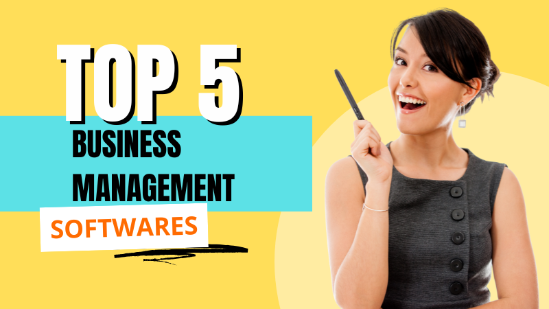 Top 5 Business Management Software